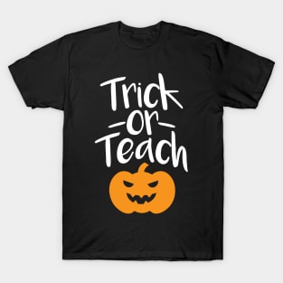 Trick or Teach T-Shirt